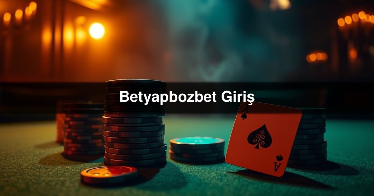 Betyapbozbet Giriş